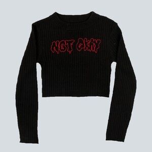 RARE Drop Dead Not Okay Cropped Sweater